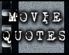 Movies Quotes