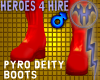 Pyro Deity Classic Boots