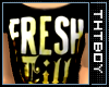 $FRESH]