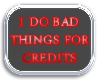 I'm naughty for credits