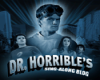 Dr Horrible banner