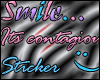 Smile...Its Contagious
