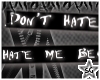 -SG- Hate Me I'm Pretty