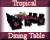 [my]Tropical Diner Table