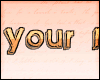 -M- Your Mom