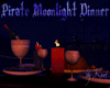 Pirate Moonlight Dinner