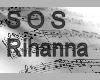 Rihanna SoS