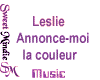 Leslie-Annonce-moi ...