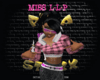 MISS L.L.P HOODIE