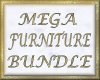 MEGA FURNITURE BUNDLE