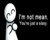 I'm Not Mean