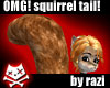 Squirrel Tail!