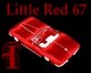 ^j^ Little Red 67 ^j^