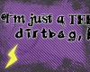 Dirtbag