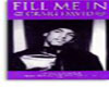 Fill Me In