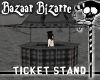 Oddities Ticket Stand