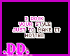 .DD. rockin it