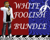 *HS*W/M FOOLISH 2 BUNDLE