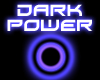 Dark Power! (male)