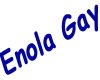 CG Enola Gay