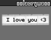I love you