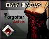 [M.M] Forgotten Ashes