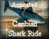[my]Caribian Shark Ride