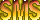 S M S