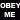 OBEY ME