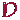 D