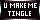 Make Me Tingle