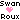 Swan x Roux
