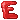 Extra Blood Letters E