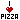 I love pizza