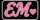 Em