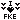 FKE GHOTIC