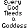 Every God