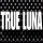 True Luna