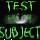 Test Subject