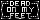Dead on my Feet