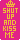 Shut up and Kiss Me!!