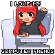 I LOVE MY COMPUTER** FRENDS!!!! :33