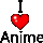i love anime 