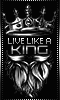 Live like a King