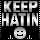 Keep Hatin
