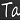 TA