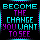 Become The Change You Want To See