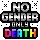 No Gender